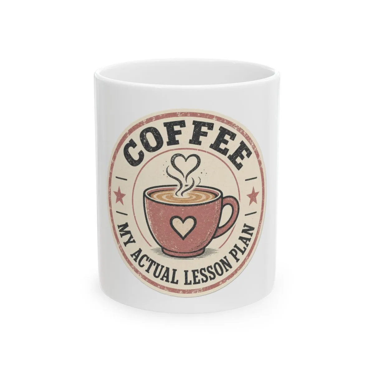 Coffee: My Actual Lesson Plan Mug