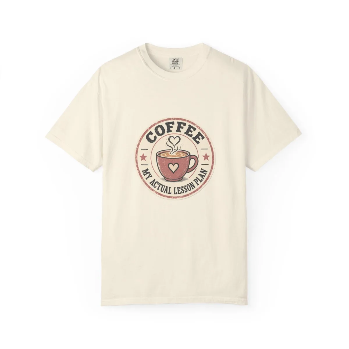 Coffee: My Actual Lesson Plan Tee